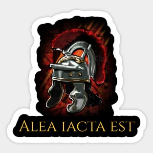 Alea Iacta Est Julius Caesar Quote Sticker